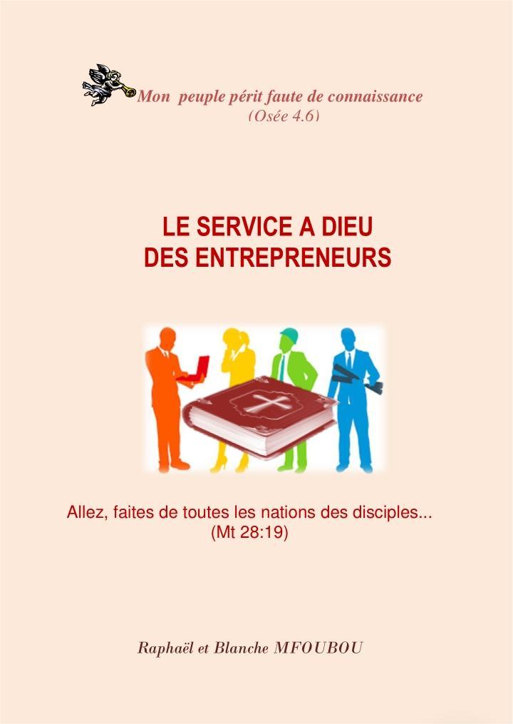 Le service à Dieu des entrepreneurs chrétiens